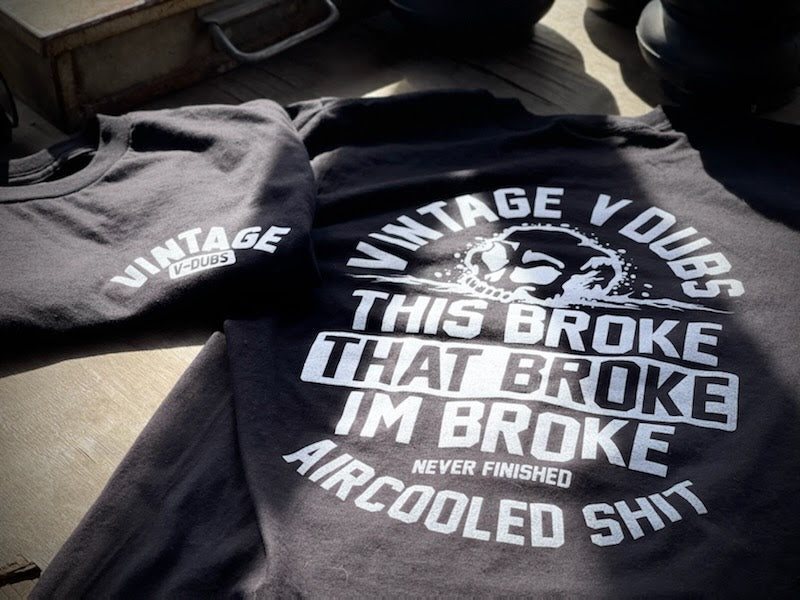 I'm Broke Shirt